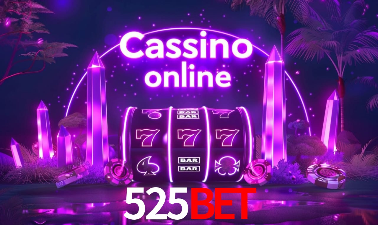 525bet - cassino ao vivo